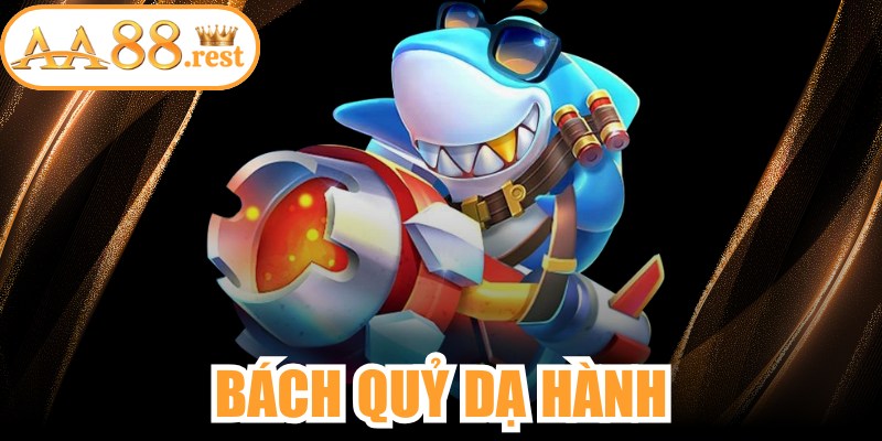 Bách Quỷ Dạ Hành